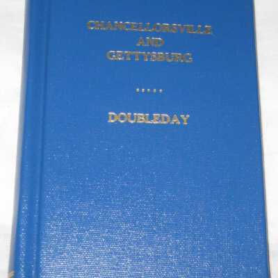 Chancellorsville and Gettysburg