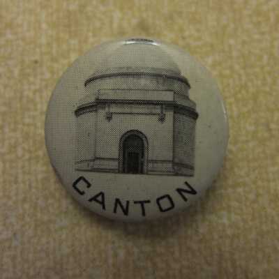 McKinley Tomb Fundraising Button, Canton.