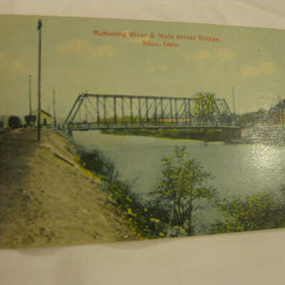 Postcard of The Mahoning River and Main Street Bridge, Niles, Ohio