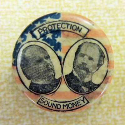 McKinley Hobart, Protection Sound Money 1896 Campaign Pin.
