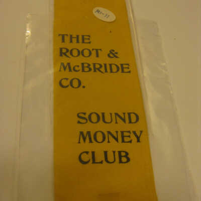 The Root and McBride Co. Sound Money Club