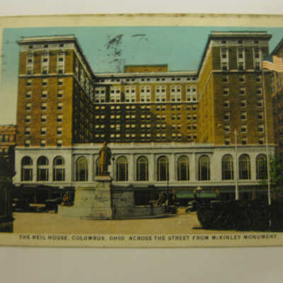 The Neil House, Columbus, Ohio. Across the Street from McKinley Monument