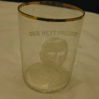 McKinley campaign glass, Our Next President