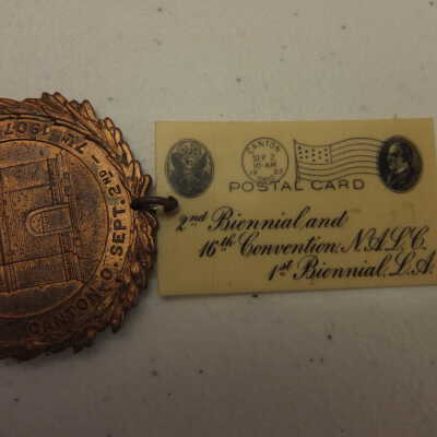 Ohio N.A.L.C. and L.A. 1907 convention medal.