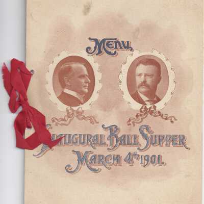 William McKinley Inaugural Ball Menu, 1901