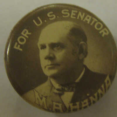 Mark Hanna campaign pin