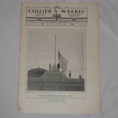 Collier's Weekly, Vol. 22 No. 6, with the title, "Formal Occupation Of Puerto Rico"
