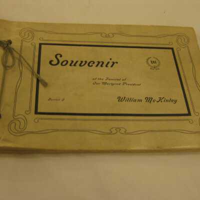 Souvenir of the Funeral of Our Martyred President William McKinley