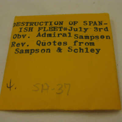 50th Anniversary Spanish American War, Destruction of Spanish Fleet Coin