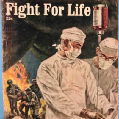 FIGHT FOR LIFE "COMIC BOOK"