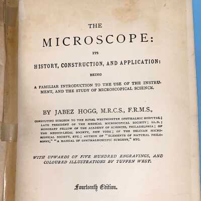 BOOK - the Microscope, its History, et.al