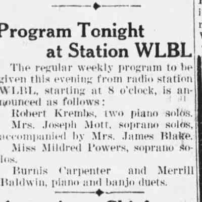 1927, Merrill Baldwin, Burnis Carpenter, Robert Krembs, Joseph Mott, James Blake, Mildred Powers, WLBL