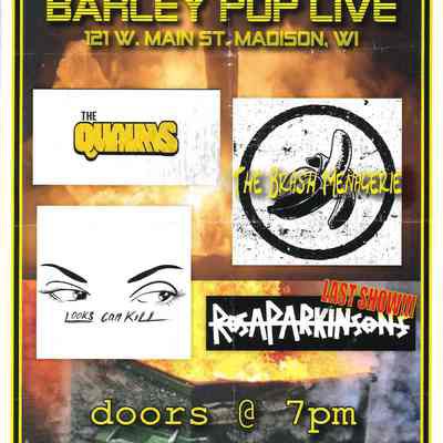 The Qualms, The Brash Menagerie, Looks Can Kill, Rosa Parkinsons, at Barley Pop Live.