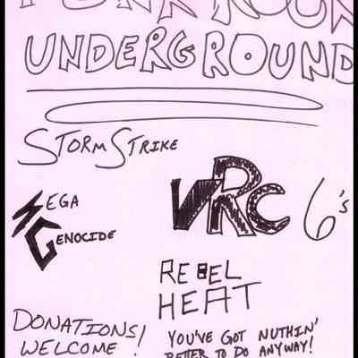 Storm Strike, VRC 6's, Sega Genocide, Rebel heat, at 1733 Main Street.