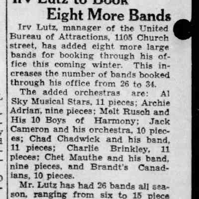 1934, Irv Lutz, Al Sky Musical Stars, Archie Adrian, Melt Rusch and his 10 Boys of Harmony, Jack Cameron, Chad Chadwick, Charlie Brinkley, Chet Mauthe, Brandt's Canadians