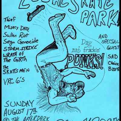 Thief, Misery Date, Sullen Riot, Sega Genocide, Storm Strike, Wrath of the Girth, The Skattsmen, VRC 6's, at The Afterdark.