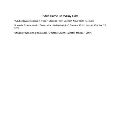 Adult Home Care / Day Care.