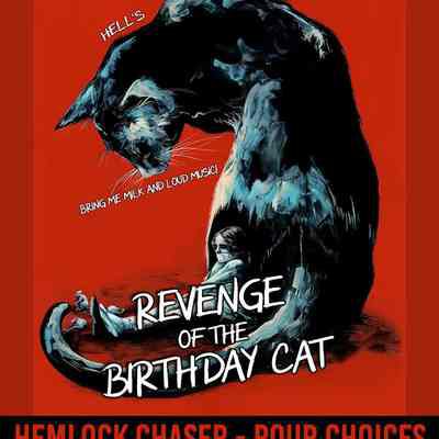 Hemlock Chaser, Pour Choices, Wilted, Radio for Pets