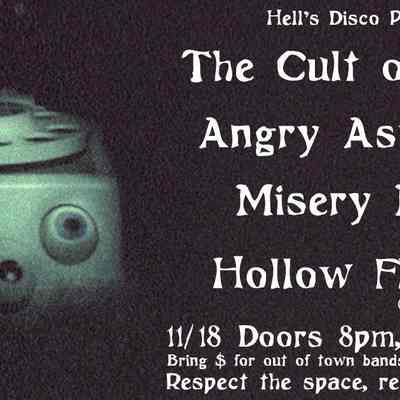 The Cult of Nasty, Angry Astronaut, Misery Miser, Hollow Flowers
