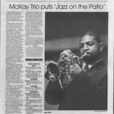 2004, McKay Trio