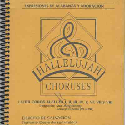 Hallelujah Choruses: Expresiones de Albanza y Adoracion
