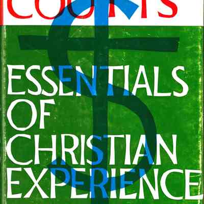 Essentials of Christian Experience