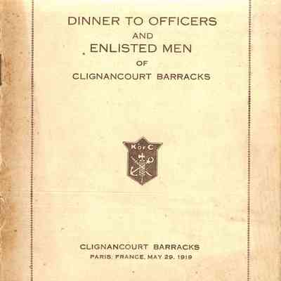 Dinner to Officers and Enlisted Men of Clignancourt Barracks
