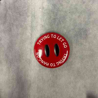 Trying to Let Go, Trying to Hang On