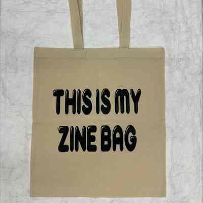 This Is My Zine Bag (tote bag)