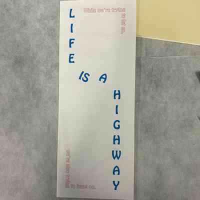 Life is a Highway