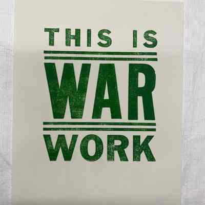 This Is War Work