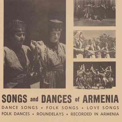 Songs and Dances of Armenia