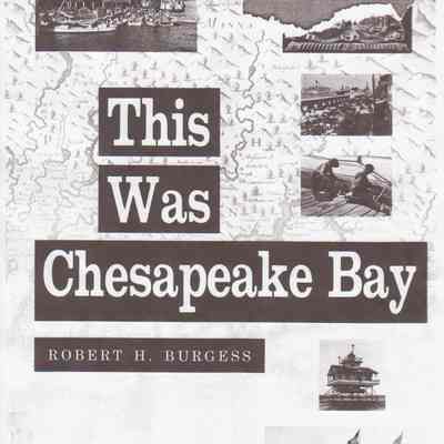 This Was Chesapeake Bay