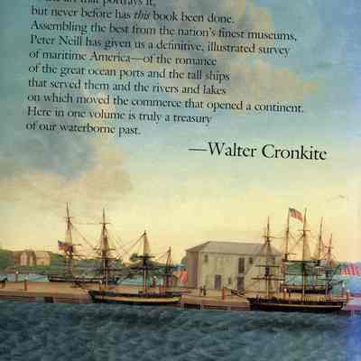 Maritime America: Arts and Artifacts from Americas Great Nautical Collection