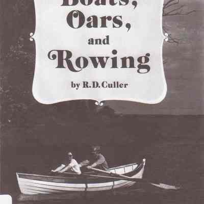 Boats,Oars, and Rowing