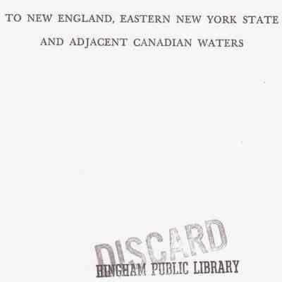 An Outboard Cruising Guide to New England, Eastern NY State and Adjacent Canadian Waters