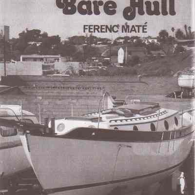 From a Bare Hull