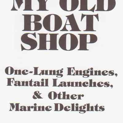 From My Old Boat Shop