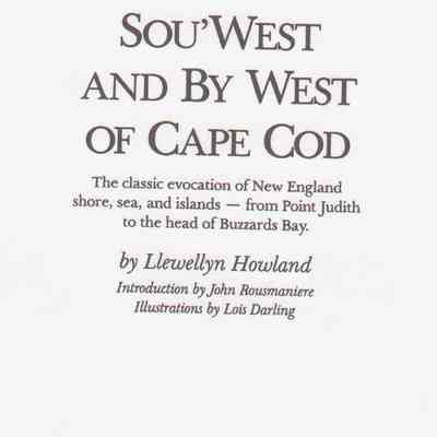 Sou' west by wes of Cape Cod
