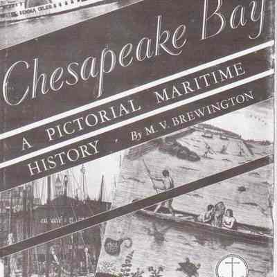 Chesapeake Bay A Pictorial Maritime History