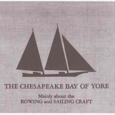 The Chesapeake Bay of Yore