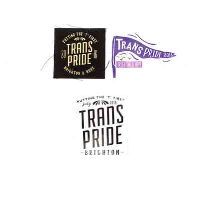 The image features three objects, a patch and two sticker designs promoting Trans Pride 2016 in Brighton and Hove.