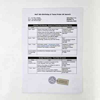 Museum of Transology's 8th Birthday & Trans Pride UK launch paperwork.