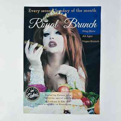 A poster for the Royal Brunch Drag event. Depicting a drag performer and fruit and the event details.