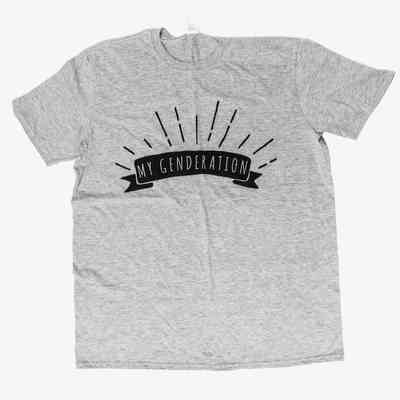 A gray t-shirt displays the phrase "MY GENDERATION" in bold letters, surrounded by lines
