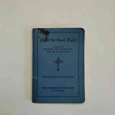 'Fight the Good Fight' War Time Instruction Booklet