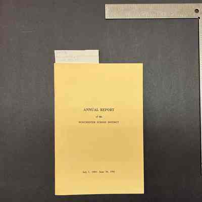 Annual Report of the School Board of the Winchester School District for the Fiscal Year July 1, 1984 - June 30, 1985