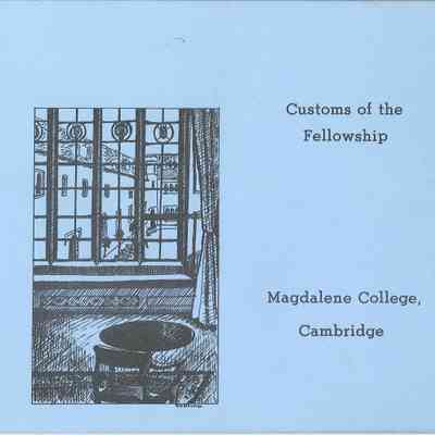 Customs of the Fellowship: Magdalene College, Cambridge