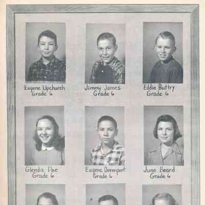 6th Grade Students: Top Row: Eugene Upchurch, Jimmy James, Eddie Buttry
Middle Row: Glenda Poe, Eugene Davenport, June Beard
Bottom Row: Jovata Poe, Larry Weekly, Delorse Gable