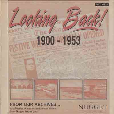 Looking Back 1900-1953 North Bay Nugget